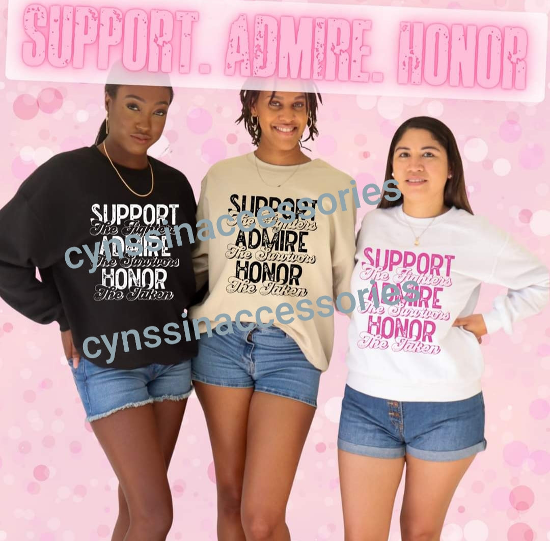 Support, Admire, Honor