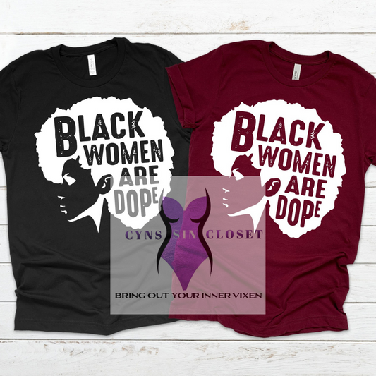 Dope Black Women